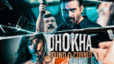 Dhokha Round D Corner movie